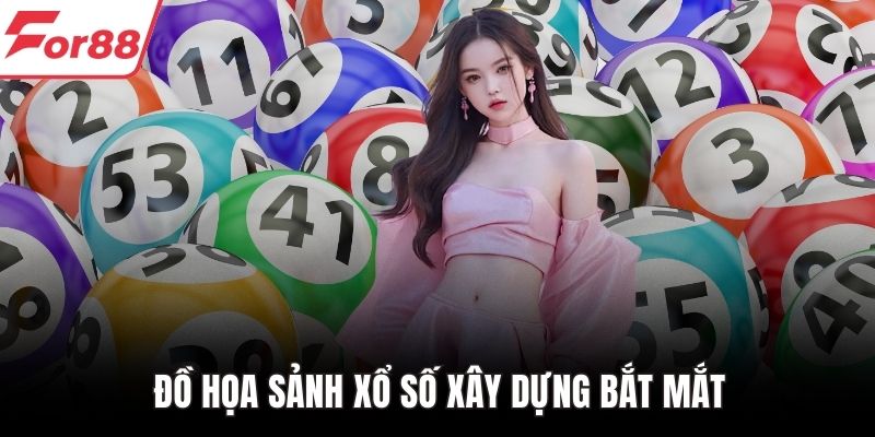 Đồ họa sảnh xổ số xây dựng bắt mắt