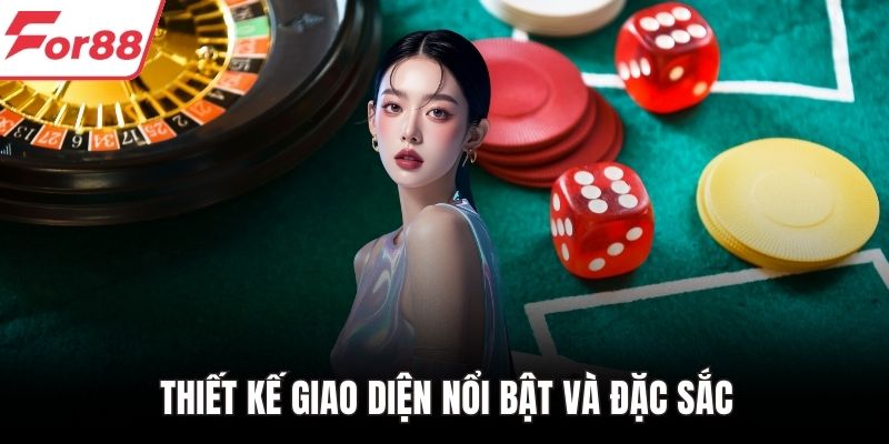 Thiết kế giao diện nổi bật và đặc sắc