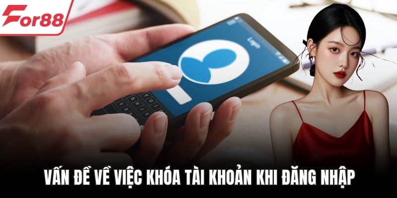 Vấn đề về việc khóa tài khoản khi đăng nhập